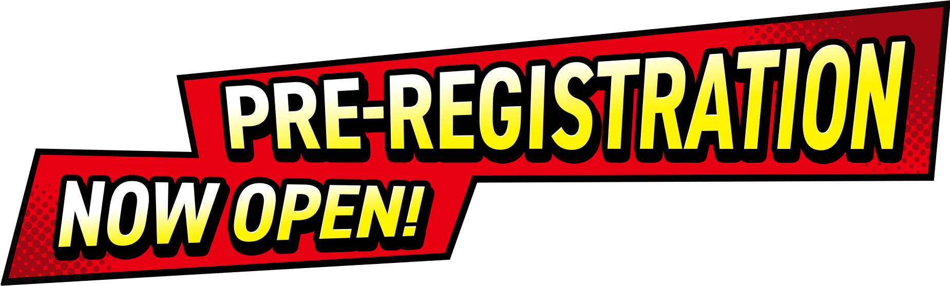 PRE-REGISTRATION NOW OPEN